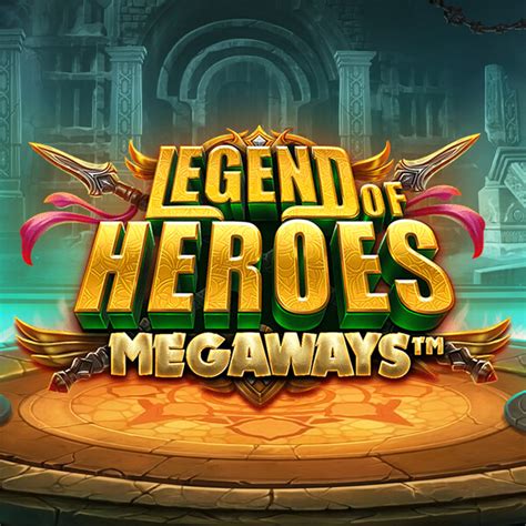 Legend Of Heroes Megaways 888 Casino